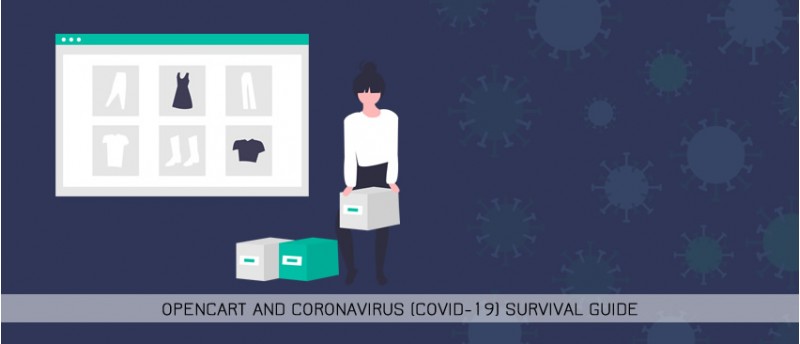 OpenCart and Coronavirus (COVID-19) survival guide